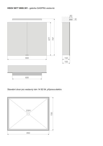 TIMERA GASPRA HSGV zrcadlová skříňka vestavná 80x74,7x15 cm, osvětlení, s vypínačem a el. zásuvkou, hliník, stříbrná HSGV 0677 0800.301 Technický nákres