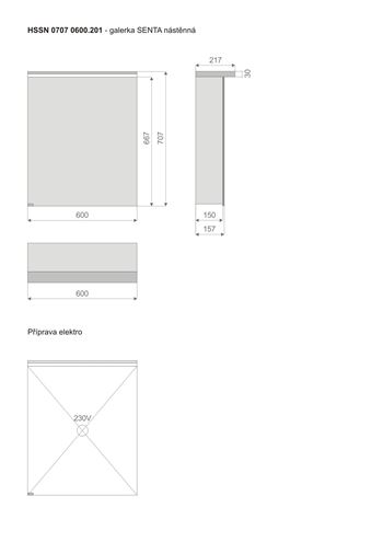 TIMERA SENTA HSSN zrcadlová skříňka 60x70,7x21,7 cm, osvětlení, s vypínačem a el. zásuvkou, panty vpravo, hliník, stříbrná HSSN 0707 0600.201 Technický nákres