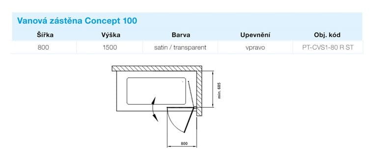 CONCEPT 100 vanová zástěna 80x150 cm, pravá, lítací, satin/sklo čiré PT-CVS1-80 R ST Technický nákres
