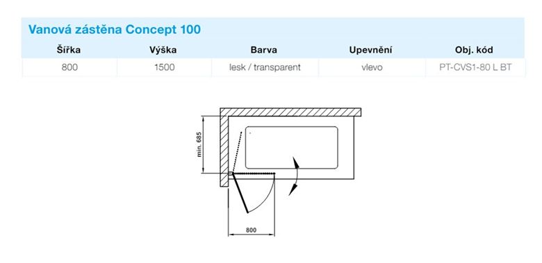 CONCEPT 100 vanová zástěna 80x150 cm, levá, lítací, bright alu/sklo čiré PT-CVS1-80 L BT Technický nákres