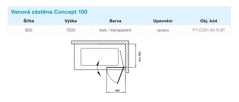 CONCEPT 100 vanová zástěna 80x150 cm, pravá, lítací, bright alu/sklo čiré PT-CVS1-80 R BT Technický nákres